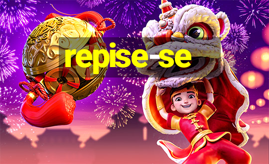 repise-se