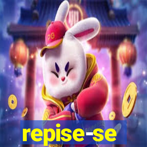 repise-se