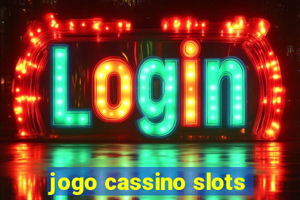 jogo cassino slots