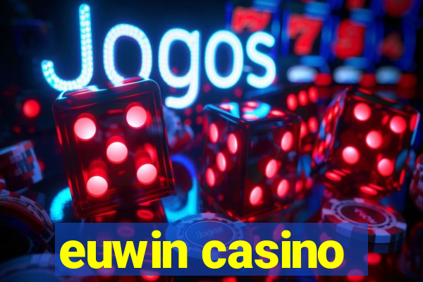 euwin casino