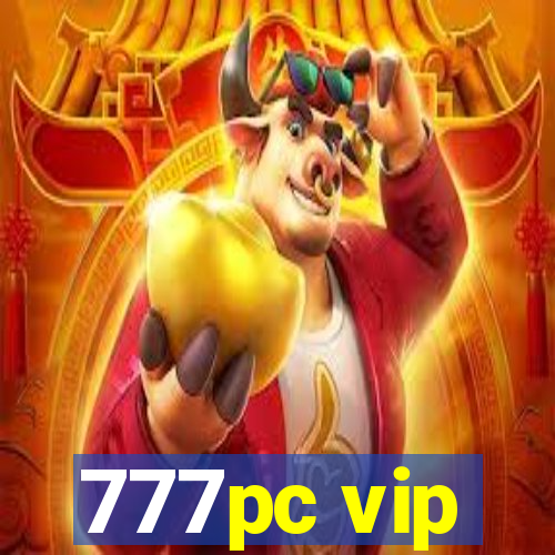 777pc vip