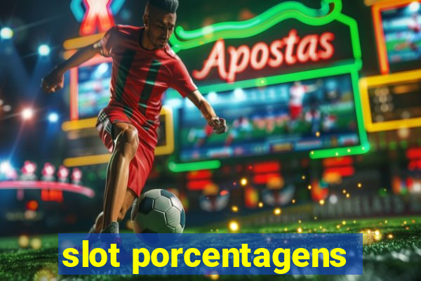 slot porcentagens