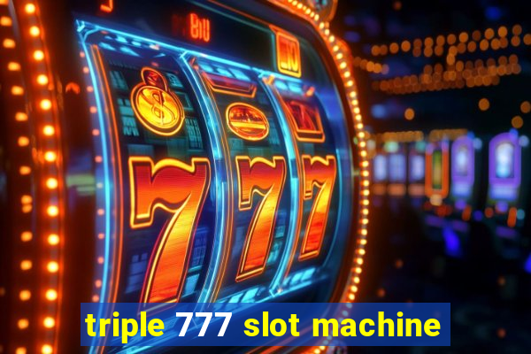 triple 777 slot machine