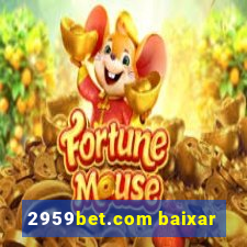 2959bet.com baixar