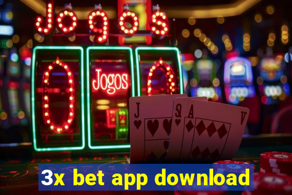 3x bet app download