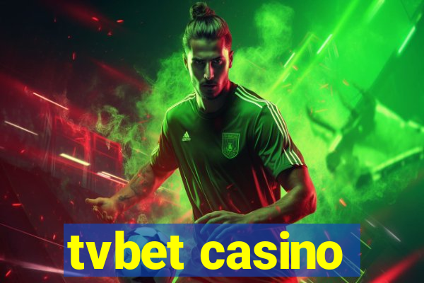 tvbet casino