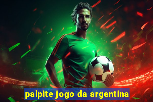 palpite jogo da argentina