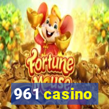 961 casino