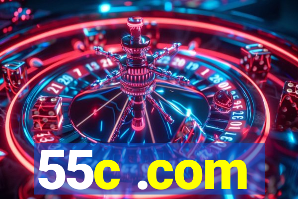 55c .com