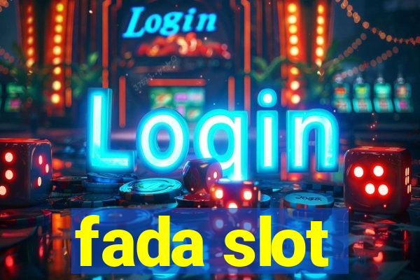 fada slot