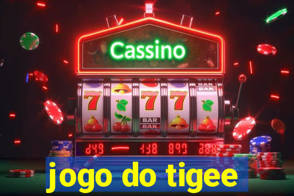 jogo do tigee