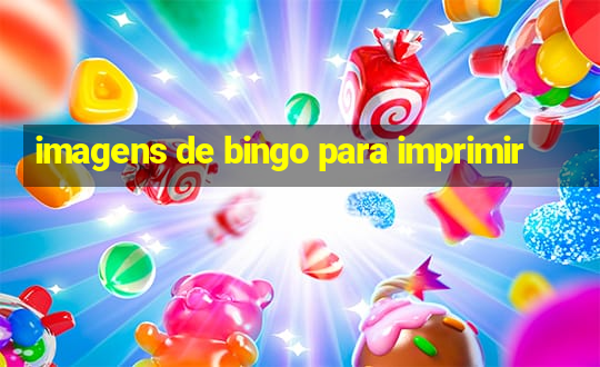 imagens de bingo para imprimir