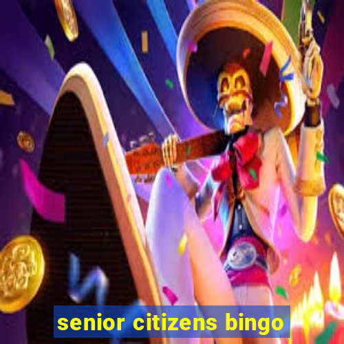 senior citizens bingo