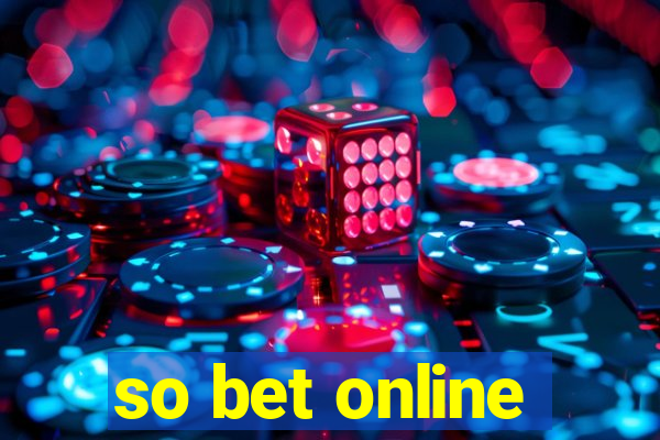 so bet online