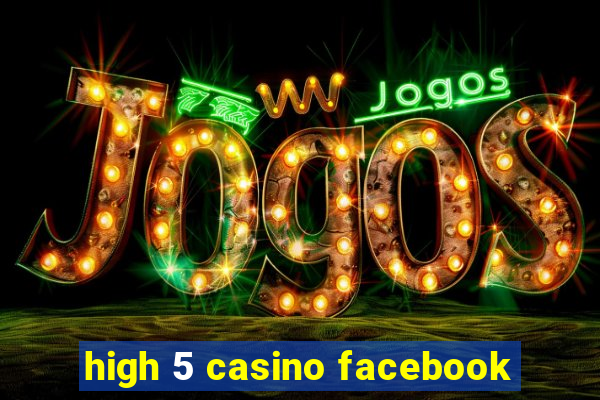 high 5 casino facebook