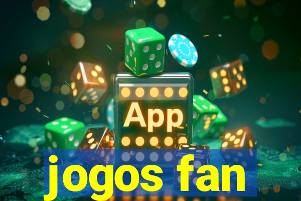 jogos fan