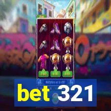 bet 321