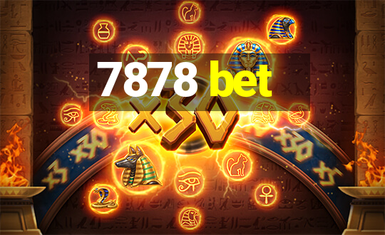 7878 bet