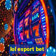 lol esport bet