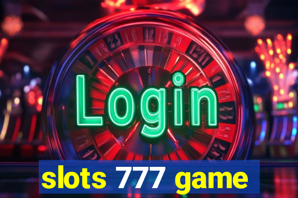 slots 777 game