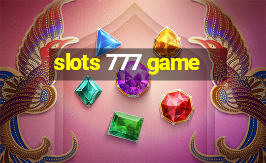 slots 777 game