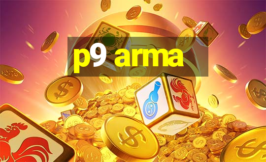 p9 arma