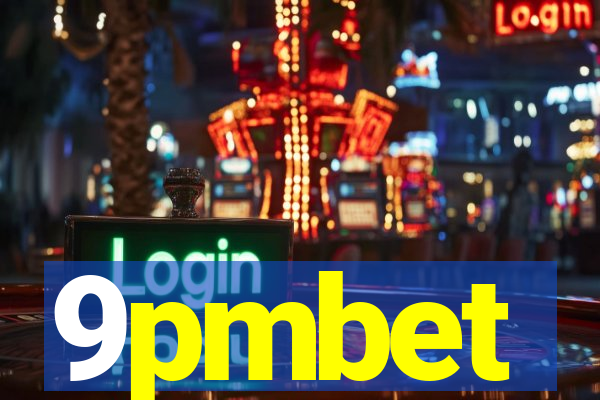 9pmbet