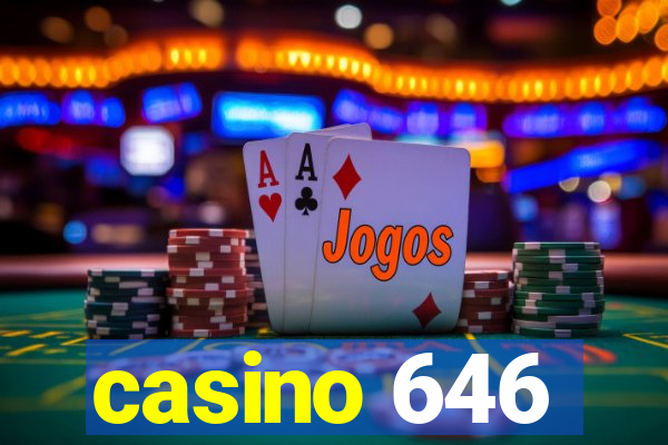 casino 646