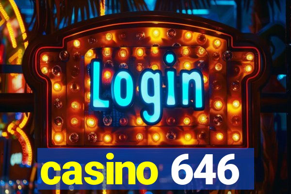 casino 646