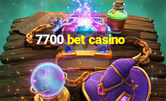 7700 bet casino