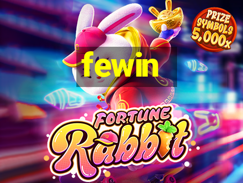 fewin