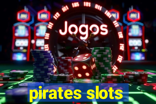 pirates slots