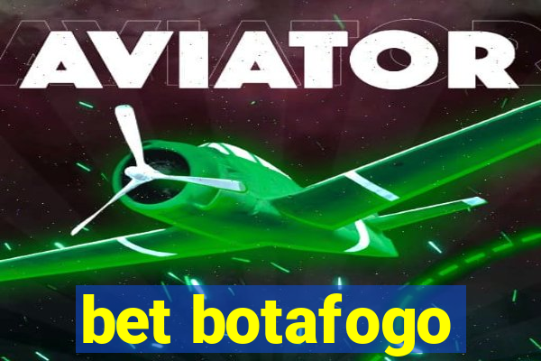 bet botafogo