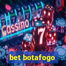 bet botafogo