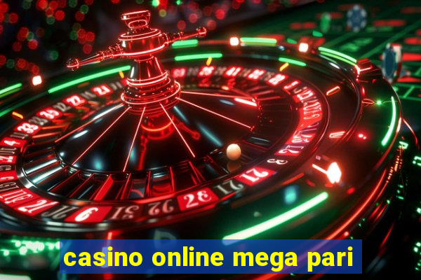 casino online mega pari