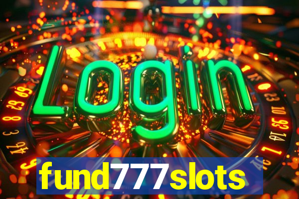 fund777slots