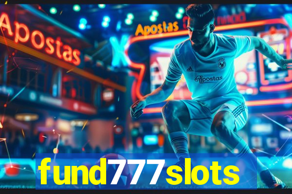 fund777slots