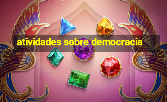 atividades sobre democracia