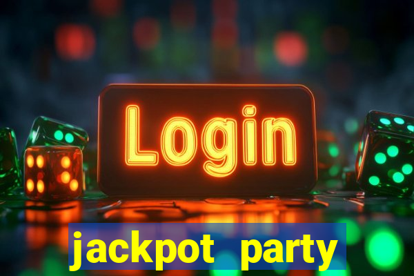 jackpot party casino game