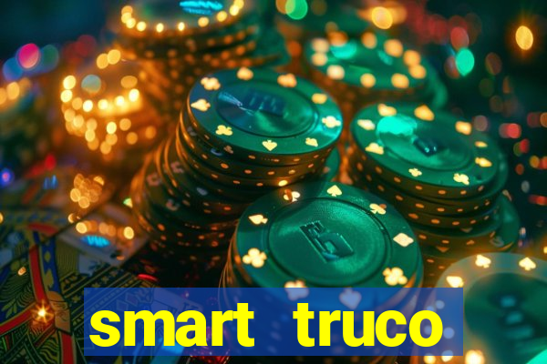 smart truco paulista lg