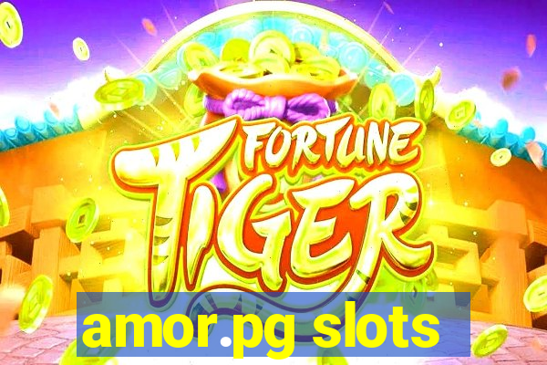 amor.pg slots