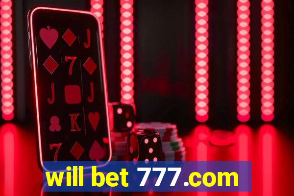 will bet 777.com