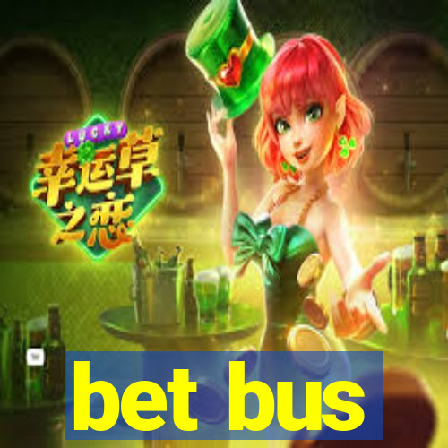 bet bus