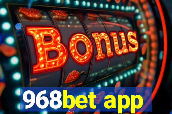 968bet app