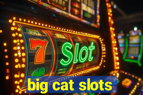 big cat slots