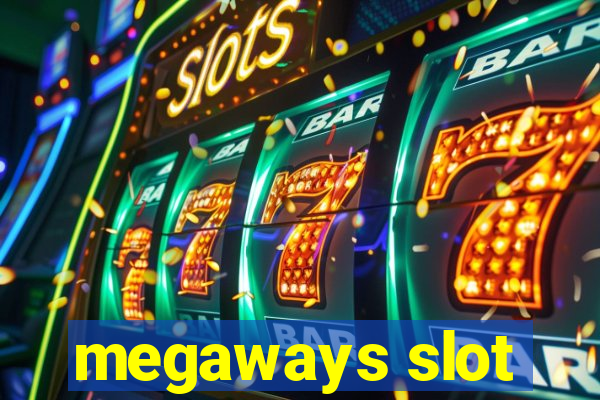 megaways slot