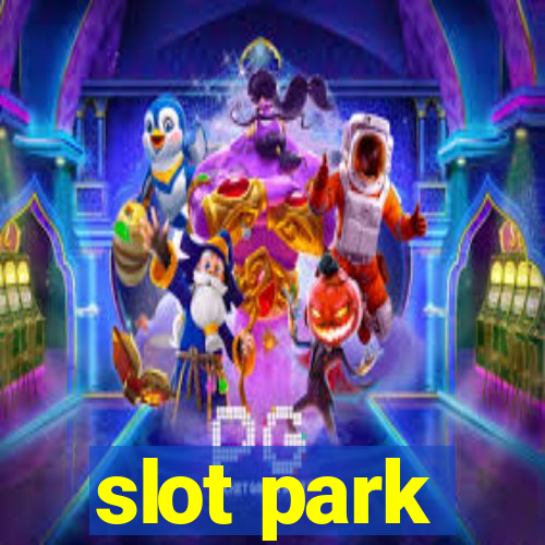 slot park