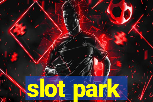 slot park