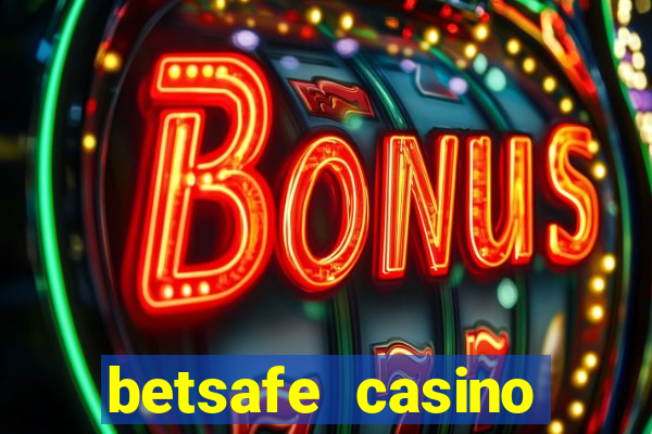 betsafe casino bonus code