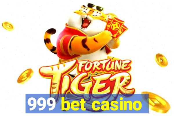 999 bet casino